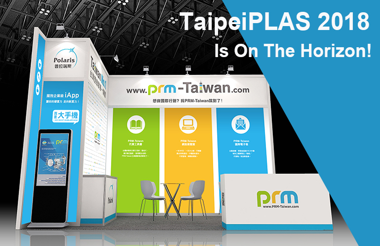TaipeiPLAS 2018 Is On The Horizon!