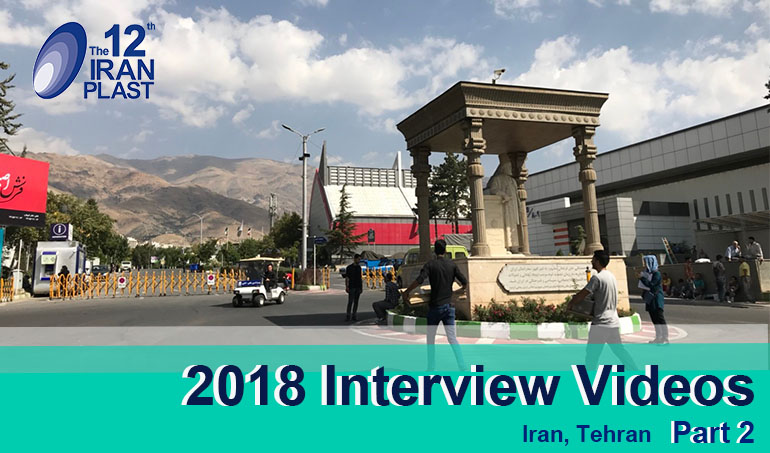 IRAN PLAST 2018 Interview Videos Part Two
