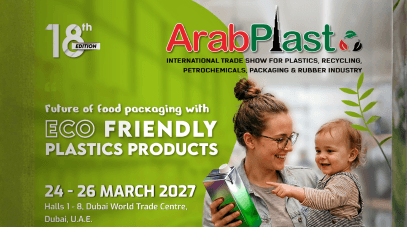 Discover the Future of Plastics, Packaging at ArabPlast 2027 – Reserve Your Stand Today!