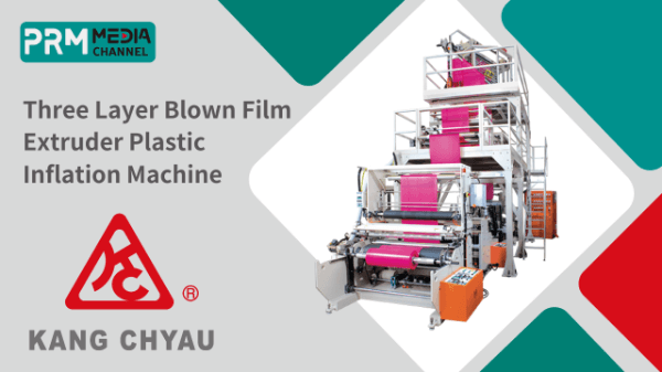 Three Layer Blown Film Extruder Plastic Inflation Machine | KANG CHYAU-